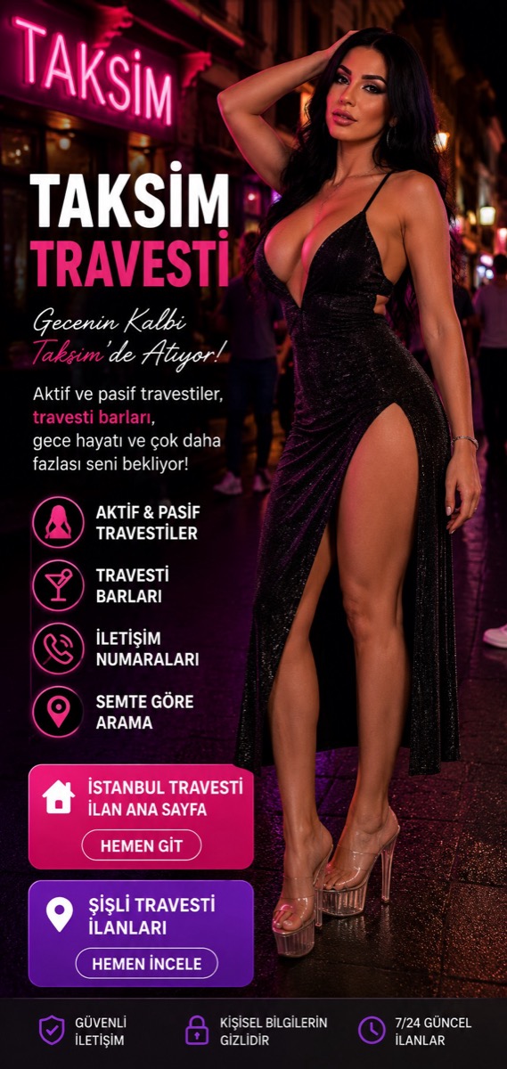 Taksim Travesti iLan